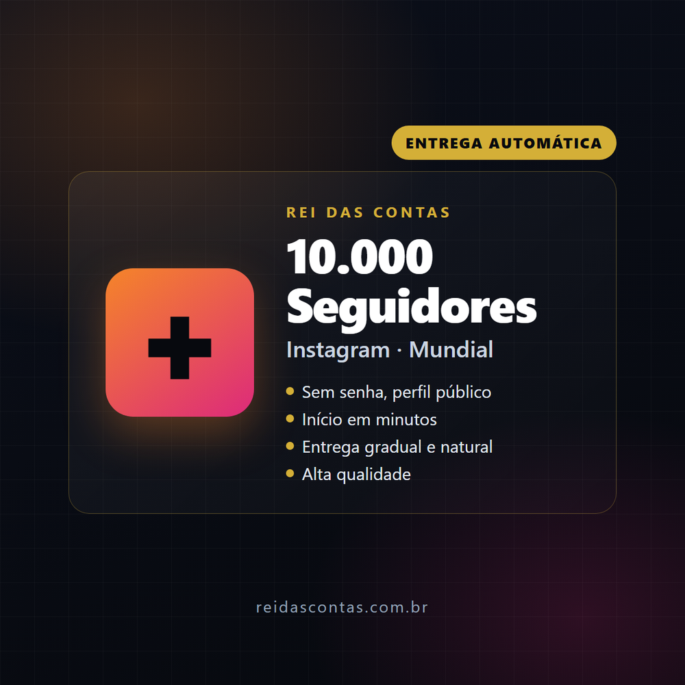 10.000 Seguidores Instagram (Mundial, alta qualidade)